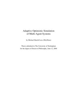 Adaptive Optimistic Simulation of Multi-Agent Systems
