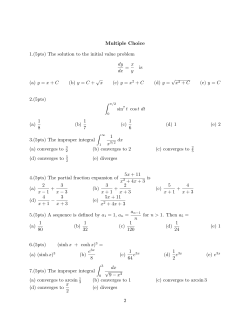 Multiple Choice 1.(5pts) The solution to the initial value problem dy