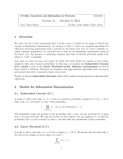 Lecture 11 &mdash; October 9, 2013 1 Overview 2 Models for Information