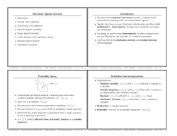 Probability Space &bull; Conceptually we should imagine a sample