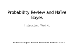 Probability Review and Naïve Bayes