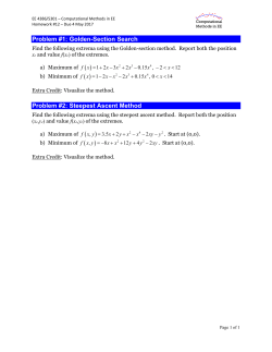 Problem #1: Golden-Section Search Problem #2: Steepest