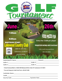 7:00am 8:00am Entry Fee: $100 per player REGISTER NOW