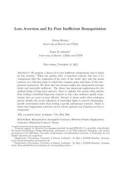 Loss Aversion and Ex Post Inefficient Renegotiation&dagger;