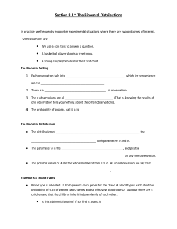 Section 8.1 ~ The Binomial Distributions