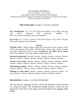 The name(s) of author(s) (Times New Roman, 12 pt, centered)