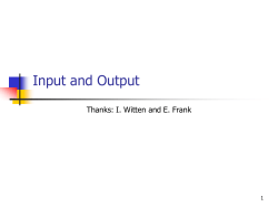 Input and Output