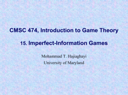 CMSC 474, Introduction to Game Theory 1. Introduction