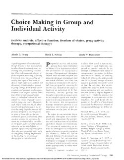 Choice Making in Group and Individual Activity