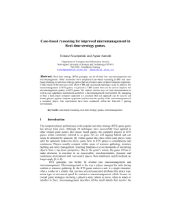 Case-based reasoning for improved micromanagement in Real