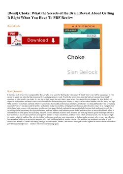Choke: What the Secrets of the Brain Reveal