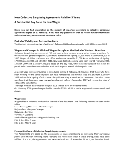 New Collective Bargaining Agreements Valid for 3 Years A