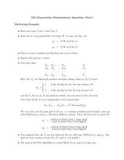 EM (Expectation Maximization) Algorithm: Part I Motivating Example