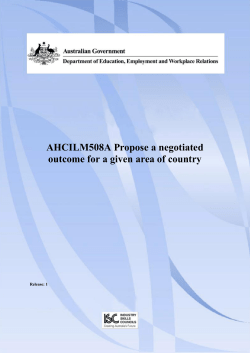 AHCILM508A Propose a negotiated outcome for a given area of