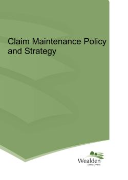 Claim Maintenance Policy and Strategy