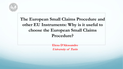 The European Small Claims Procedure and other Eu Instruments