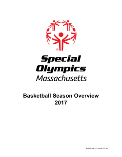 Basketball Season Overview 2017 - Special Olympics Massachusetts