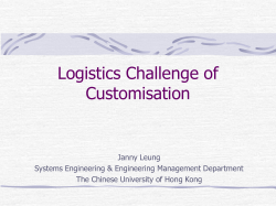 Logistics Challenge of Customisation
