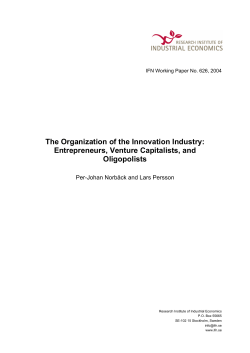 The Organization of the Innovation Industry: Entrepreneurs, Venture