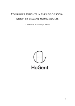 Consumer Insights in the use of social media by belgian young adults