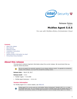 McAfee Agent 5.0.5 Release Notes For use with McAfee ePolicy
