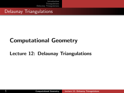 Lecture 12: Delaunay Triangulations