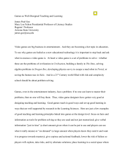 Games as Well Designed Teaching and Learning