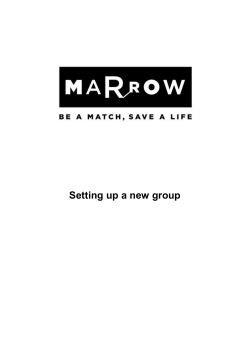 How to set up a Marrow group