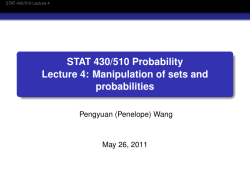 STAT 430/510 Probability Lecture 4: Manipulation of sets and