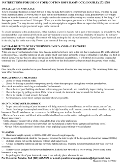 INSTRUCTIONS FOR USE OF YOUR COTTON ROPE HAMMOCK