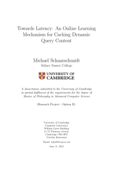 Towards Latency: An Online Learning Mechanism for Caching