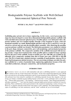 Biodegradable Polymer Scaffolds with Well