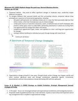 Meyerson, D.E. (2001) Radical change the quiet way, Harvard