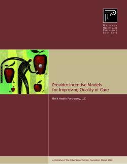 Provider Incentive Models for Improving Quality of Care