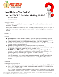 Use the PACED Decision Making Guide!