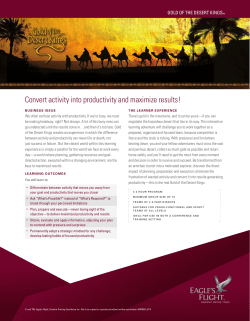 Convert activity into productivity and maximize results!