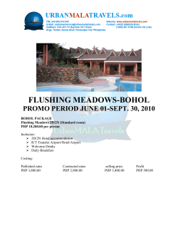 FLUSHING MEADOWS-BOHOL PROMO PERIOD JUNE 01