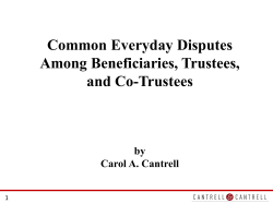 Common Everyday Disputes Among Beneficiaries, Trustees, and Co