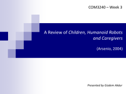 A Review of Children, Humanoid Robots and Caregivers (Arsenio