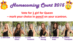 Homecoming Court 2009 Vote for 1 Queen and 1 King * mark your