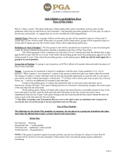 The player shall play without undue delay and in accordance with