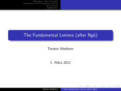 The Fundamental Lemma (after Ng&ocirc;)
