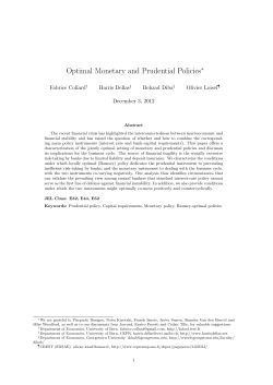 Optimal Monetary and Prudential Policies