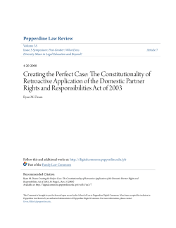 Creating the Perfect Case: The Constitutionality of Retroactive