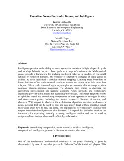 Evolution, Neural Networks, Games, and Intelligence