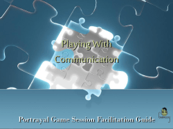 Portrayal Game Session Facilitator`s Guide (PowerPoint)