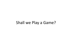 Shall we Play a Game?