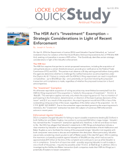 The HSR Act`s &ldquo;Investment&rdquo; Exemption &ndash; Strategic Considerations in