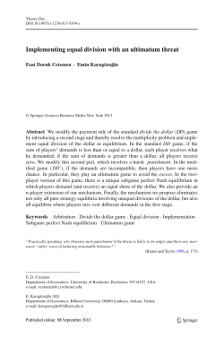 Implementing equal division with an ultimatum threat