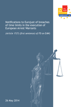 Notifications to Eurojust of breaches of time limits in the execution of